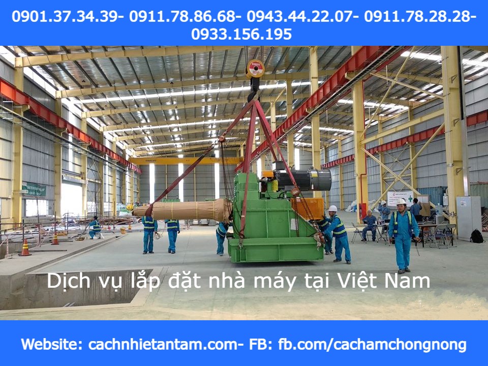 Dịch vụ lắp đặt nhà máy uy tín tại Việt Nam