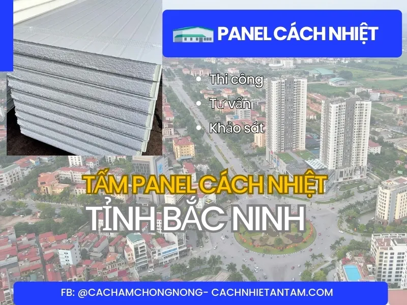 Bảng báo giá panel cách nhiệt tỉnh Bắc Ninh mới nhất