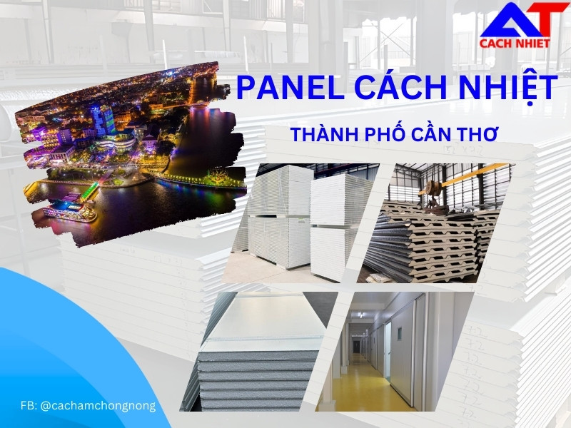 Panel Cách Nhiệt Thành Phố Cần Thơ