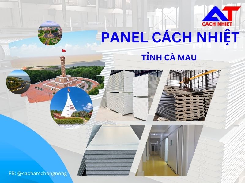 Tấm panel cách nhiệt tỉnh Cà Mau giá rẻ