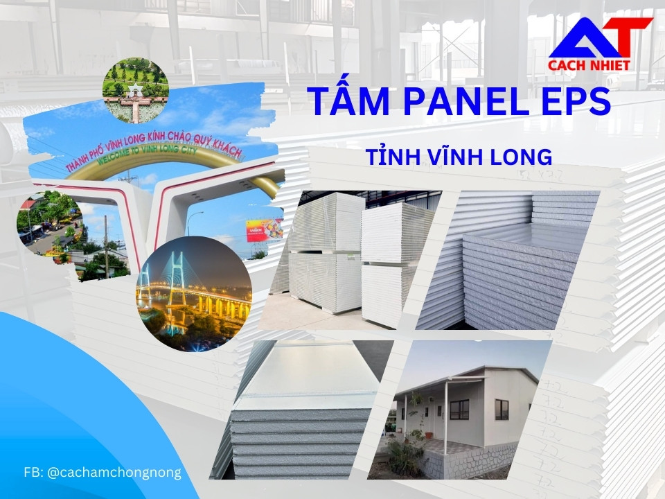 An Tâm chuyên cung cấp tấm Panel EPS tỉnh Vĩnh Long