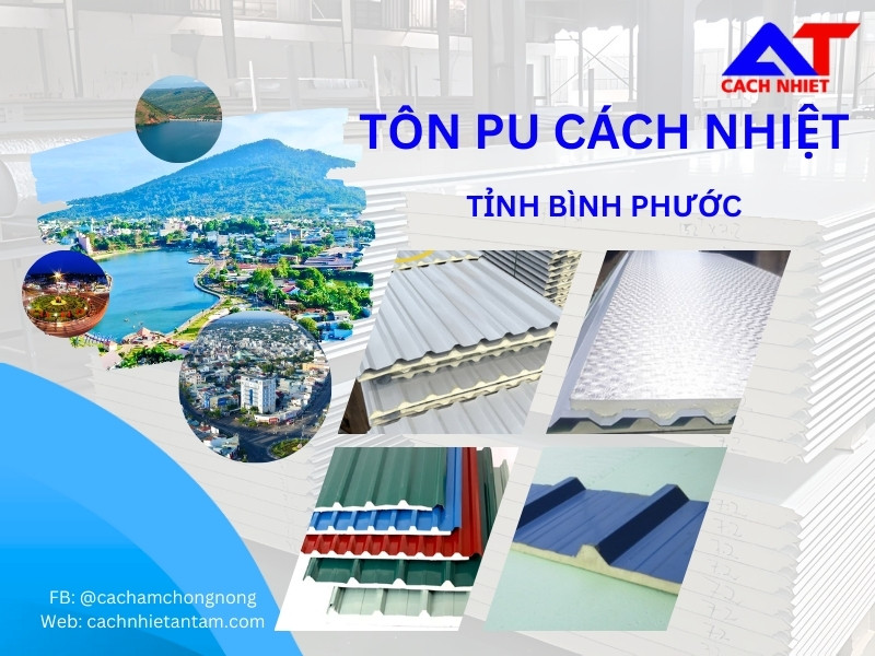 Tấm tôn PU cách nhiệt tỉnh Bình Phước