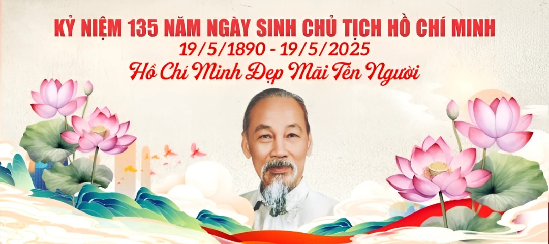 An Tâm Chúc mừng 135 năm ngày sinh Hồ Chủ Tịch