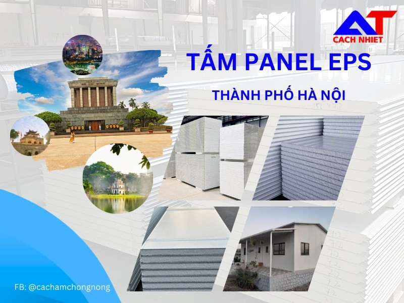 Panel EPS Thành phố Hà Nội- Giải Pháp Cách Nhiệt Tối Ưu
