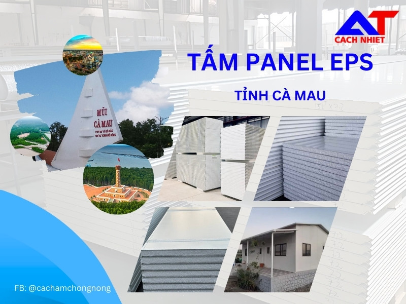 Panel EPS Tỉnh Cà Mau: Giới thiệu và Ứng dụng
