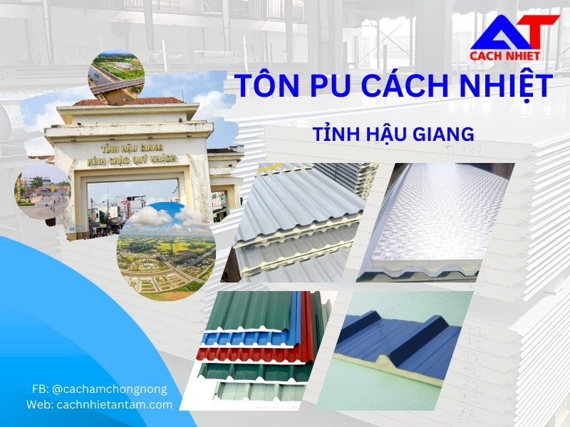 Báo Giá Tôn PU Tỉnh Hậu Giang Mới Nhất
