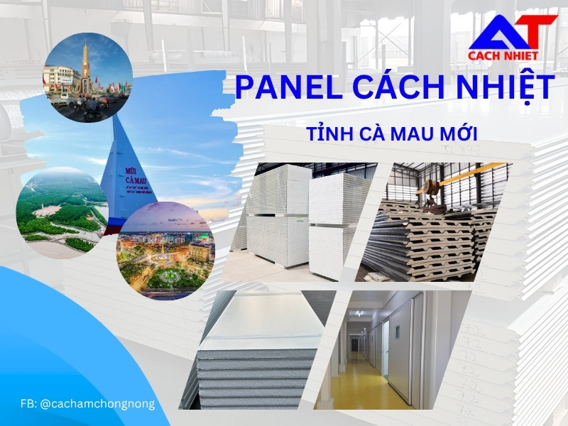 Panel Cách Nhiệt Tỉnh Cà Mau Mới