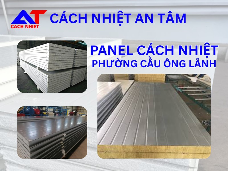Panel Cách Nhiệt Phường Cầu Ông Lãnh