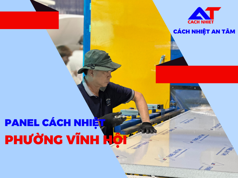Panel cách nhiệt Phường Vĩnh Hội